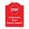 Signmission Stop Automatic Gate Opens Inward W/ Heavy-Gauge Aluminum Architectural Sign, 24" x 18", RW-1824-9885 A-DES-RW-1824-9885 - alternate 1
